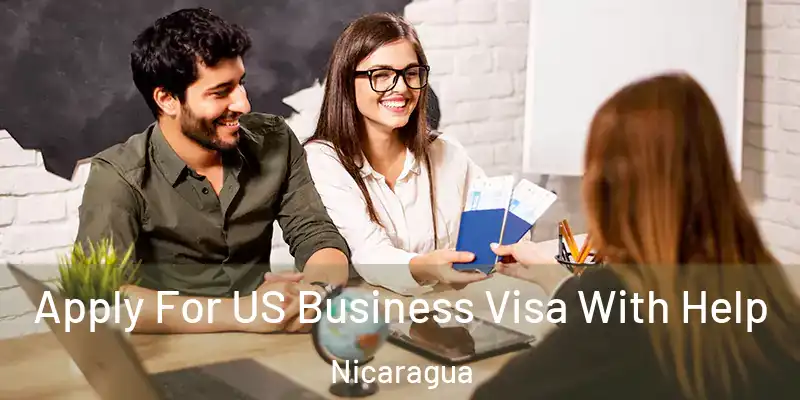 Apply For US Business Visa With Help Nicaragua
