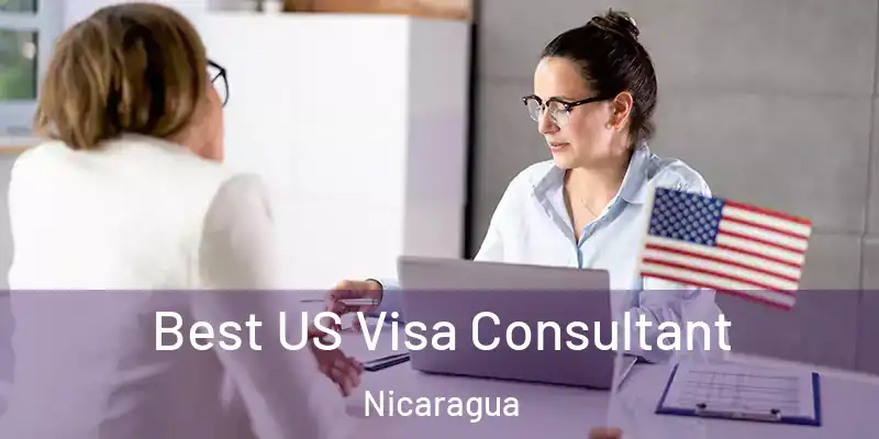 Best US Visa Consultant Nicaragua