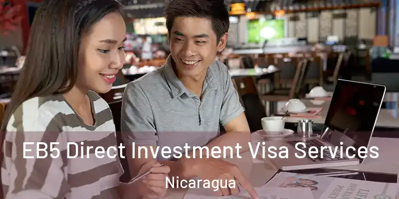 EB5 Direct Investment Visa Services Nicaragua