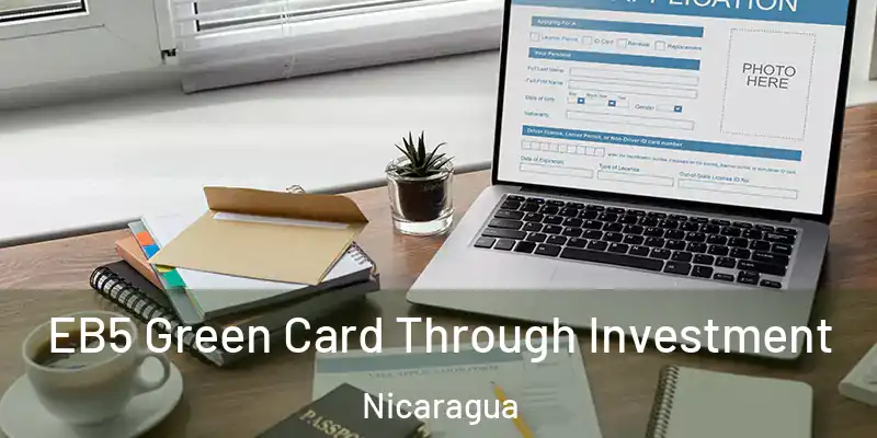 EB5 Green Card Through Investment Nicaragua