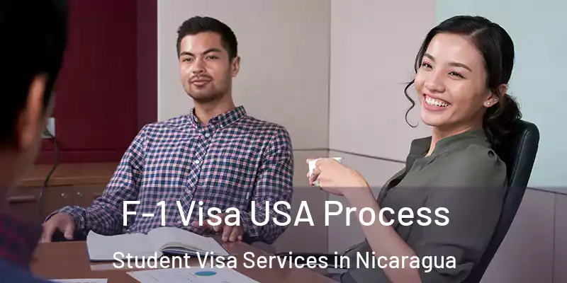 F-1 Visa USA Process Student Visa Services in Nicaragua