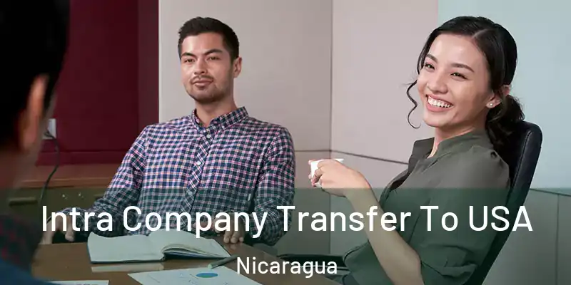  Intra Company Transfer To USA Nicaragua