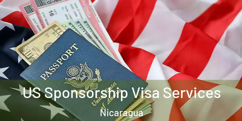 US Sponsorship Visa Services Nicaragua