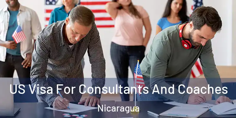 US Visa For Consultants And Coaches Nicaragua